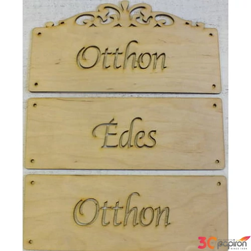 Fatábla felirat Otthon Édes Otthon 24, 7x31cm
