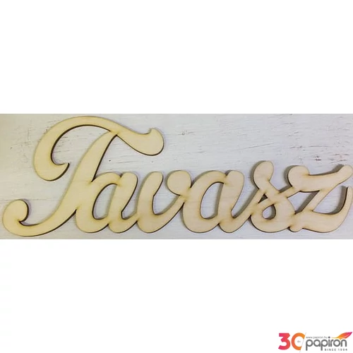 Fatábla felirat Tavasz 31cm