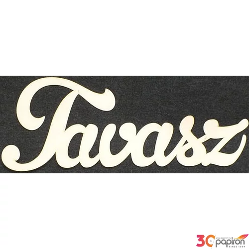 Fatábla felirat Tavasz 74cm