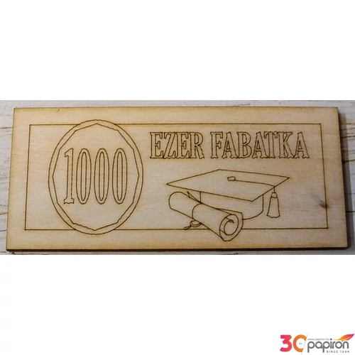 Fatábla felirattal 1000 FABATKA ballagási kalappal 10x4.5cm