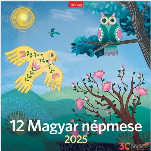 Falinaptár 2025 T098 12 Magyar Népmese Toptimer 2025 kollekció!