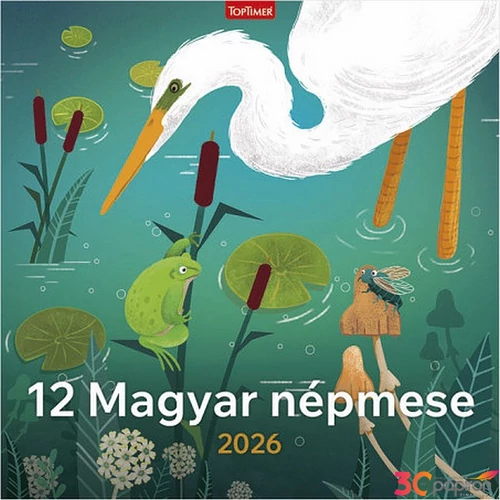 Falinaptár 2026 T098 12 Magyar Népmese Toptimer 2026 kollekció!
