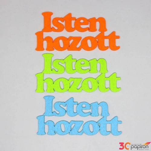 Filc felirat Isten hozott kb. 11cm 3db/cs, vegyes
