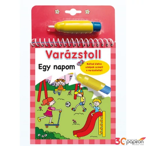 Foglalkoztató füzet Varázstoll-Egy napom Napraforgó könyvek