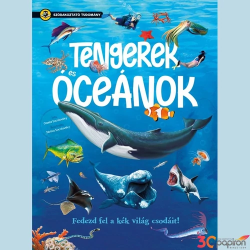 Foglalkoztató könyv Szórakoztató tudomány Tengerek és óceánok