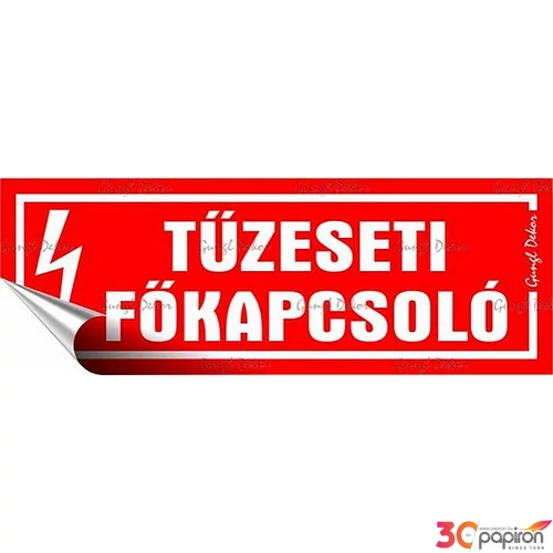 Információs matrica 14x5 cm Tűzeseti főkapcsoló