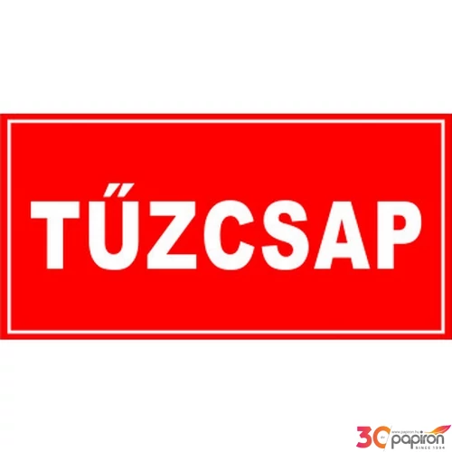 Információs tábla 10 x 10 cm Tűzcsap Időjárásálló, habosított PVC