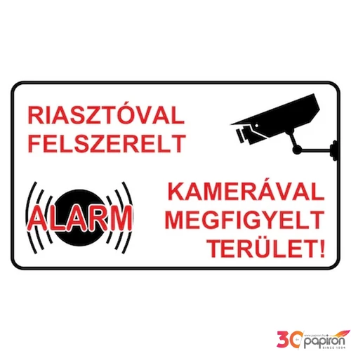 Információs tábla 19,5 x 9 cm Kamerával és riasztóval örzött .terület Időjárásálló, habosított PVC