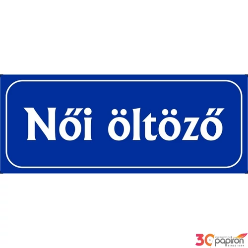 Információs tábla 19,5 x 9 cm Női öltöző Időjárásálló, habosított PVC