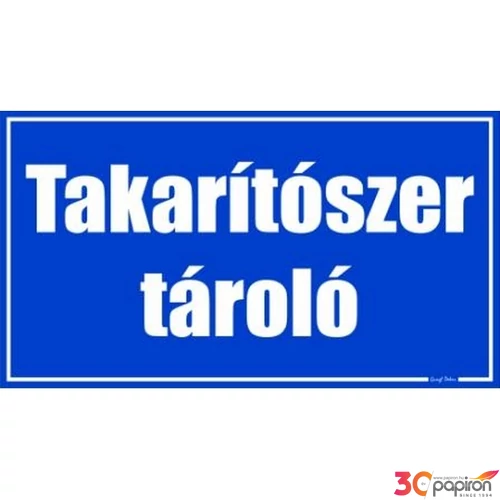 Információs tábla 19,5 x 9 cm Takarítószer tároló Időjárásálló, habosított PVC