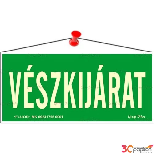Információs tábla 25x11 5cm fluoreszkáló utánvilágítós "Vészkijárat