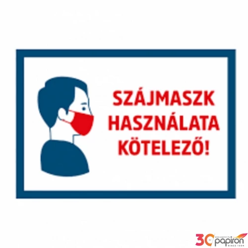 Információs tábla A4 Szájmaszk használata köt. Időjárásálló, habosított PVC