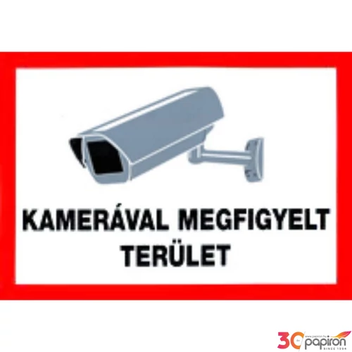 Információs tábla A/5 Kamerával megfigyelt terület Időjárásálló, habosított PVC
