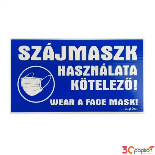 Információs tábla A/5 Szájmaszk használata köt. Időjárásálló, habosított PVC
