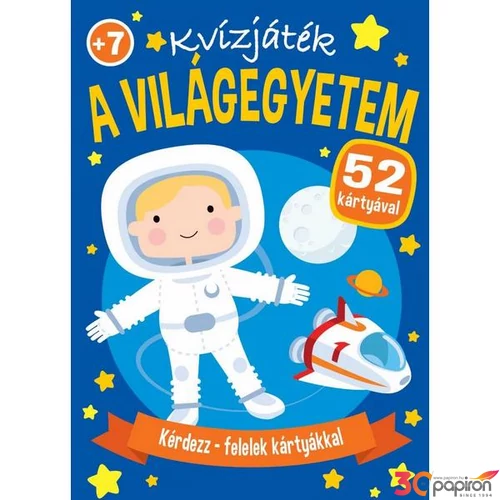 Kérdezz-felelek kártyákkal A világegyetem Napraforgó könyvek