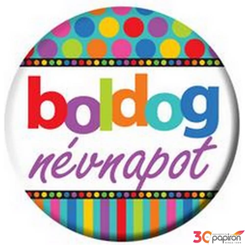 Party kitűző névnapi 5,5cm Boldog Névnapot...mintás
