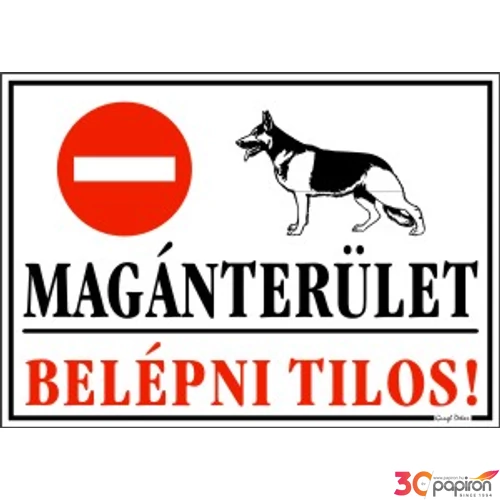 Tábla Magán terület Kutyával őrzött