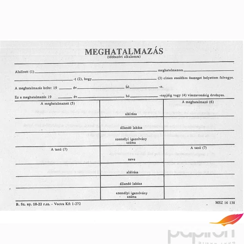 Ny B 18-22 meghatalmazás Meghatalmazás többszöri alkalomra