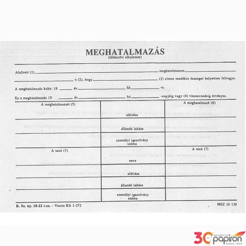 Ny B 18-22 meghatalmazás Meghatalmazás többszöri alkalomra