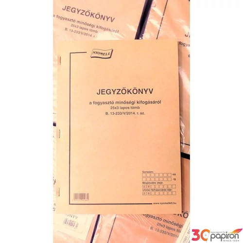 Ny. B.13-233/2012 Jegyzőkönyv a fogyasztó minőségi kifogásáról A4, ÁLLÓ, 25x3