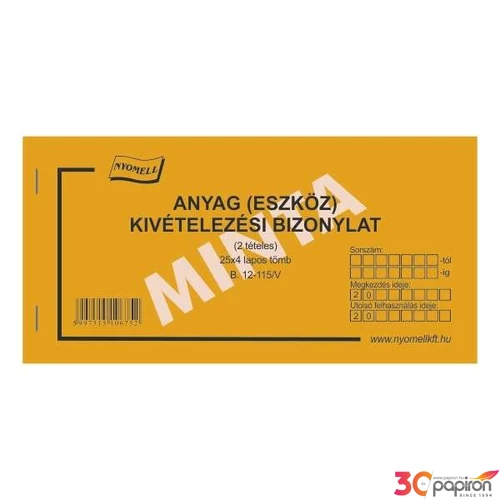 Ny B 12-115/V eszközkivét anyag/eszköz 2tételes, fekvő, 25x4pl