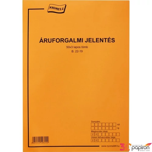 Ny B 22-19 áruforgalmi Áruforgalmi jelentés