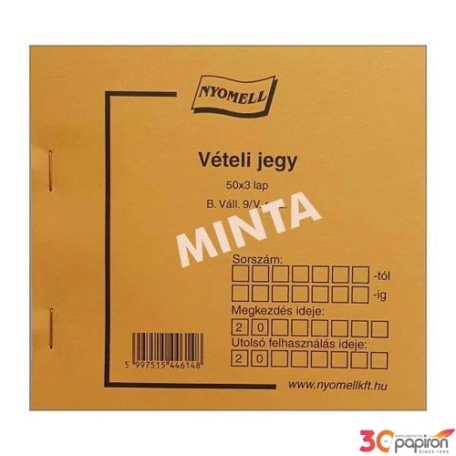 Ny B Váll 9/V vételi jegy Vételi jegy 50X3lapos
