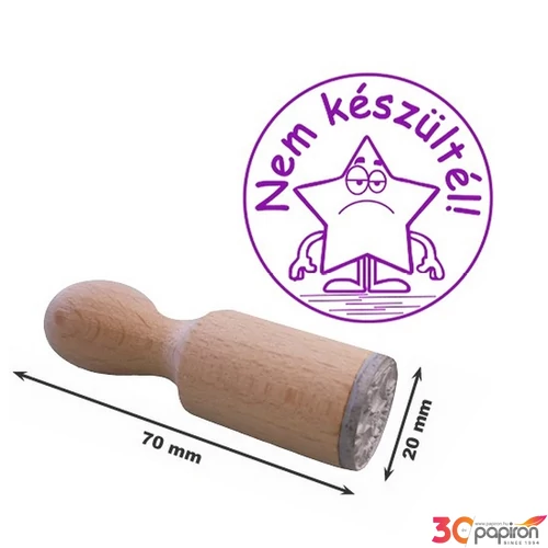 Jutalmazó bélyegző Nem készültél felirat csillag logo 70mm össz hosszúság, 20mm átmérő