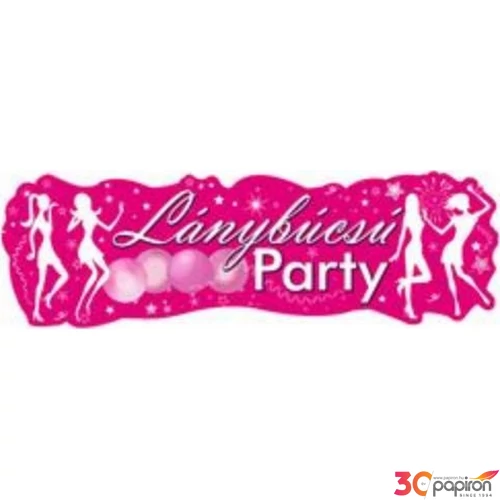 Lánybúcsú Party Banner Party dekorációs felirat 90x27cm (1db/csomag) Lánybúcsús