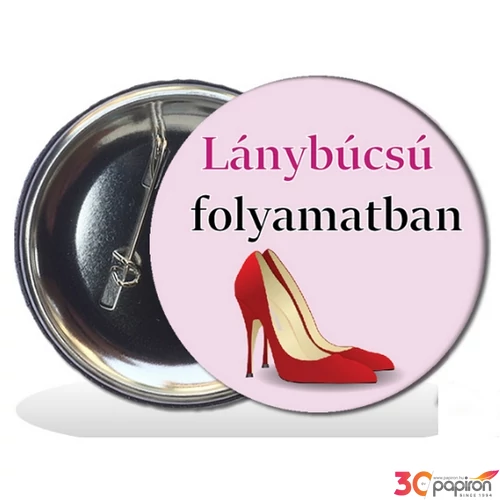 Party kitűző lánybúcsú Leánybúcsú folyamatban'