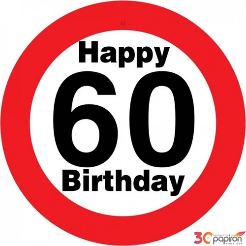 Party Sebességkorlátozó tábla 50cm, Happy 60 Birthday feliratos tábla Szülinpi műanyag parti dekoráció
