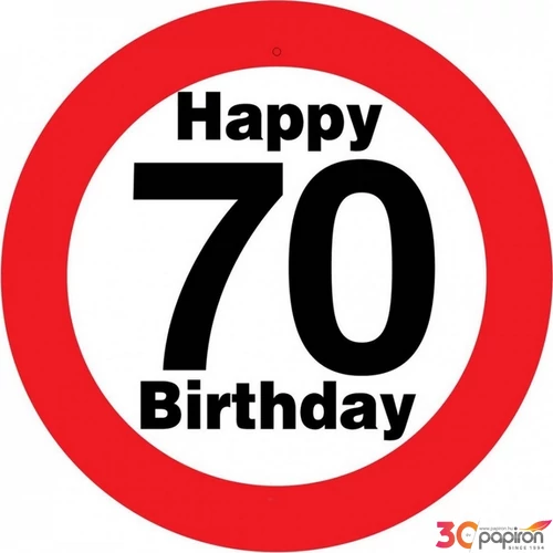 Party Sebességkorlátozó tábla 50cm, Happy 70 Birthday feliratos tábla Szülinpi műanyag parti dekoráció