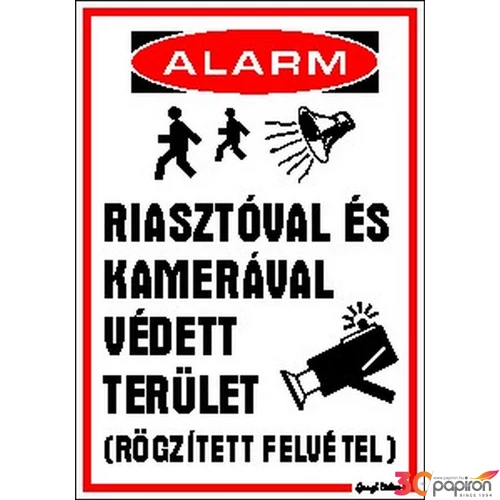 Tábla Matrica C Riasztóval és kamerával védett terület !