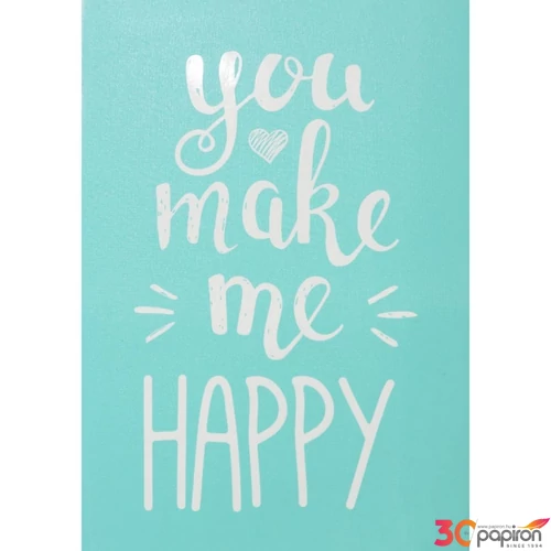 Stencil sablon 147x210mm you make me HAPPY